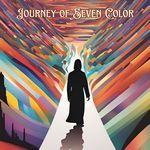 Journey Of Seven Color - Aaroh Sharma Song Download